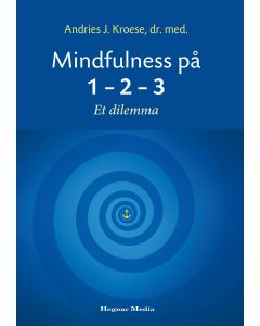 Mindfulness på 1 – 2 – 3