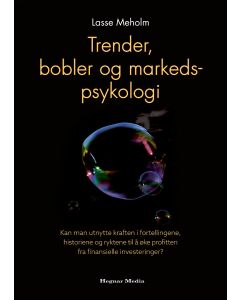 Trender, bobler og markedspsykologi